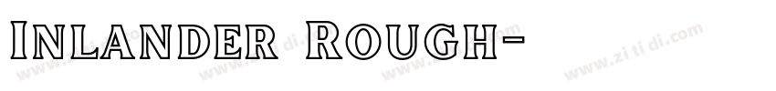 Inlander Rough字体转换
